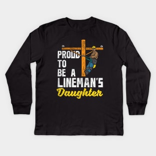 Proud To Be A Lineman's Daughter Kids Long Sleeve T-Shirt